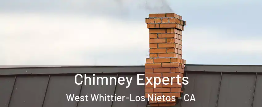  Chimney Experts West Whittier-Los Nietos - CA