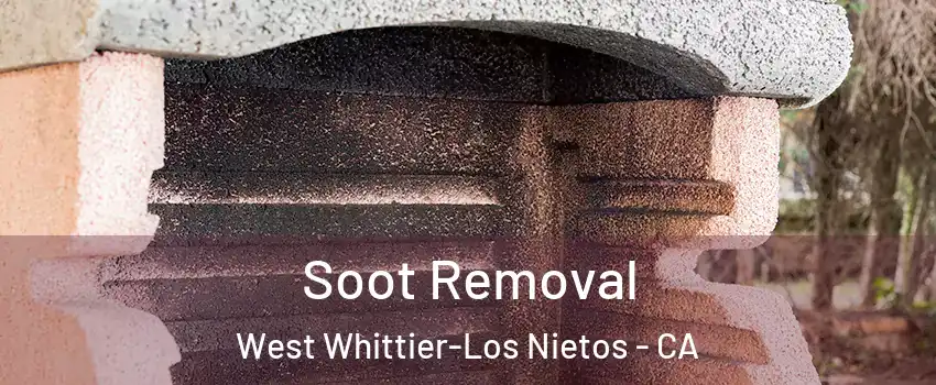  Soot Removal West Whittier-Los Nietos - CA